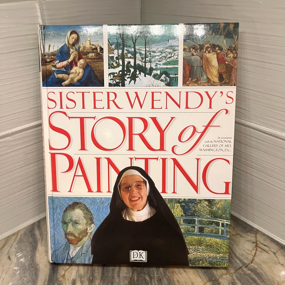 Sister Wendy's Story of Painting by Wendy Beckett 1994 First American Edition